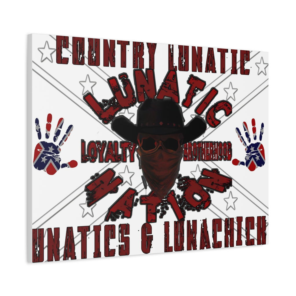 Country Lunatic Canvas Wall Art – Loyalty & Brotherhood Decor for Country Fans