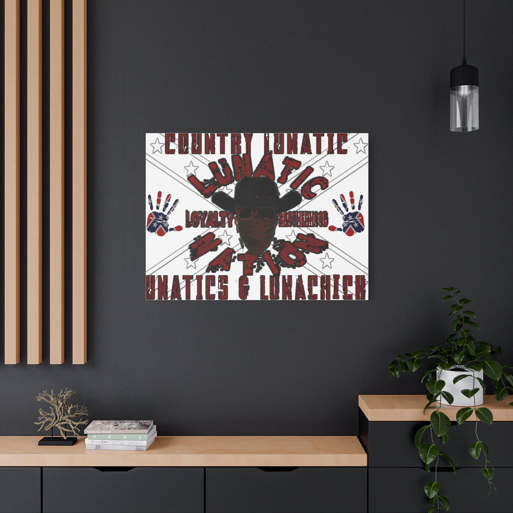 Country Lunatic Canvas Wall Art – Loyalty & Brotherhood Decor for Country Fans