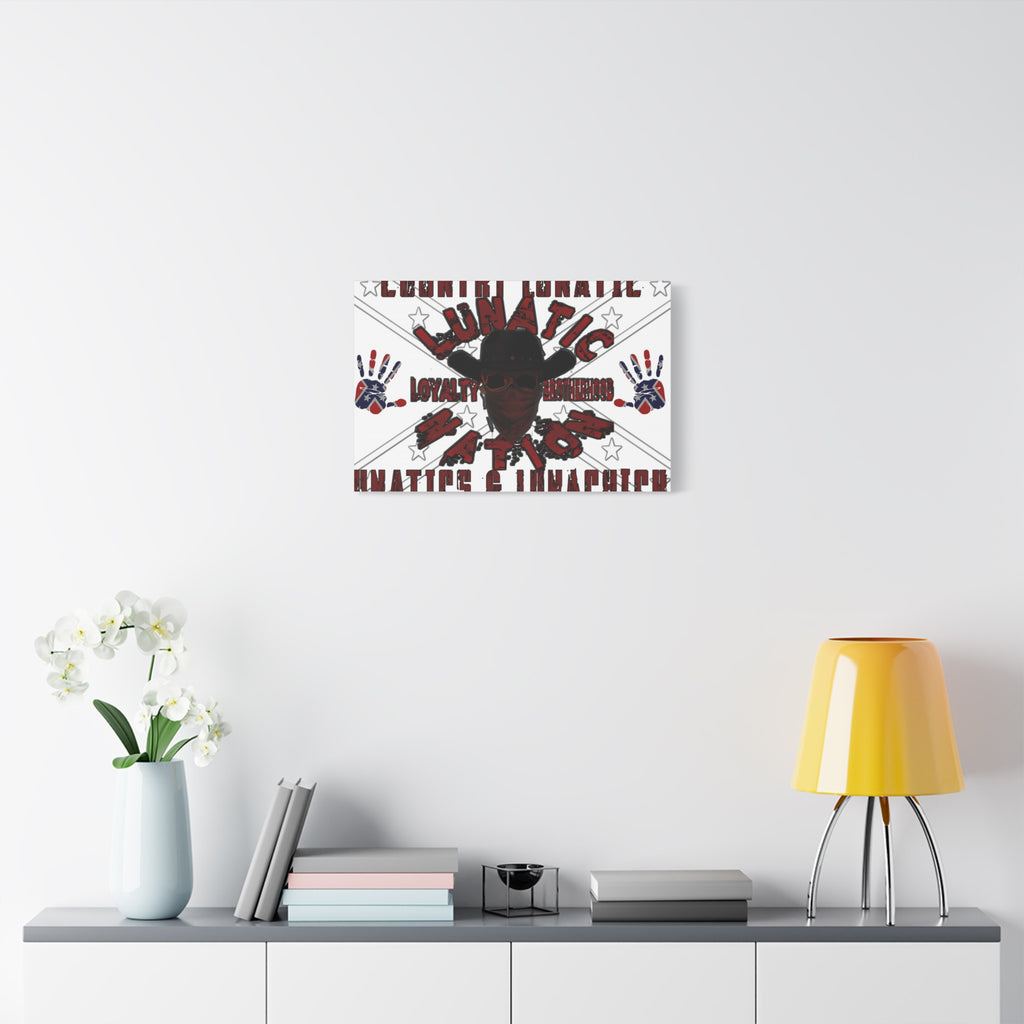 Country Lunatic Canvas Wall Art – Loyalty & Brotherhood Decor for Country Fans