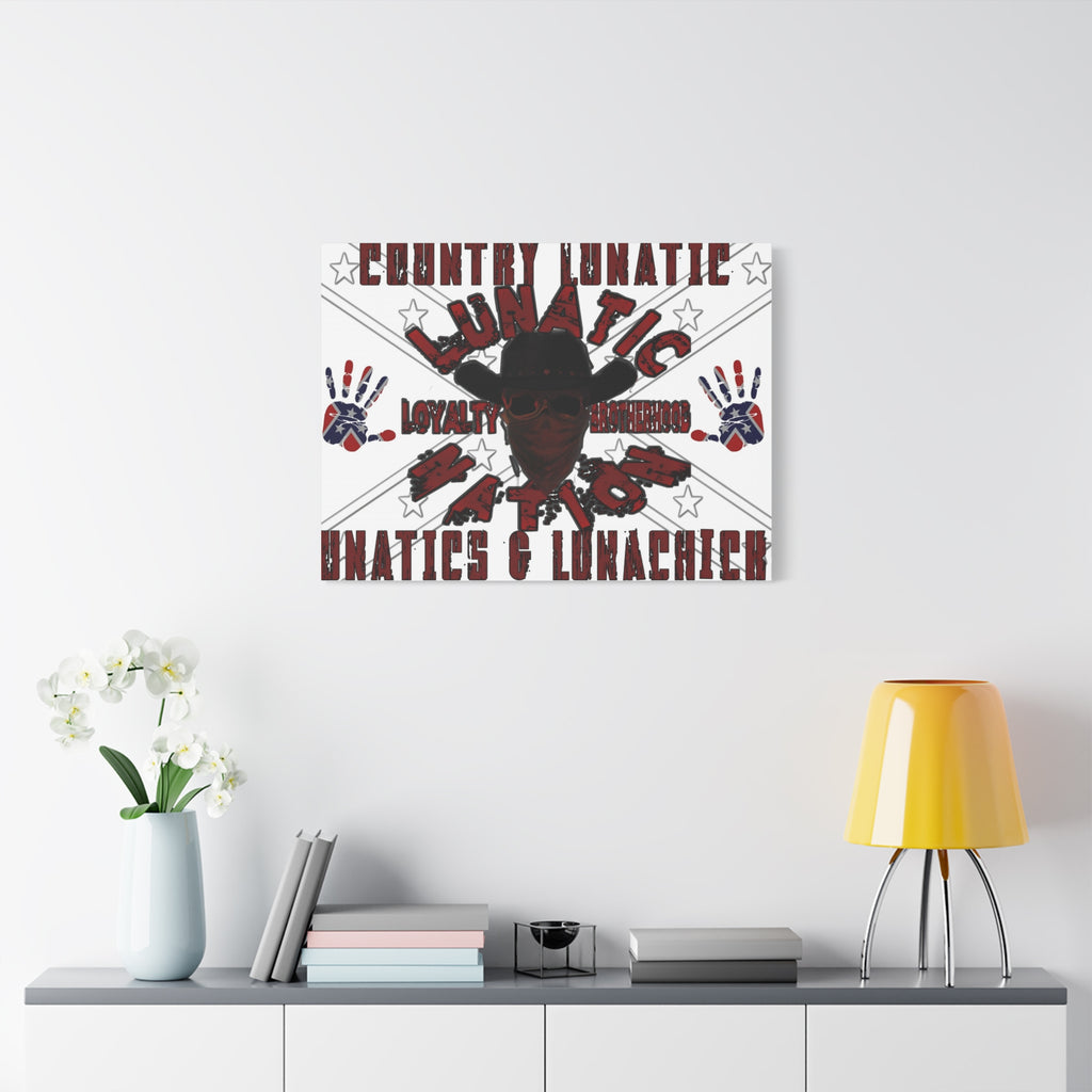 Country Lunatic Canvas Wall Art – Loyalty & Brotherhood Decor for Country Fans