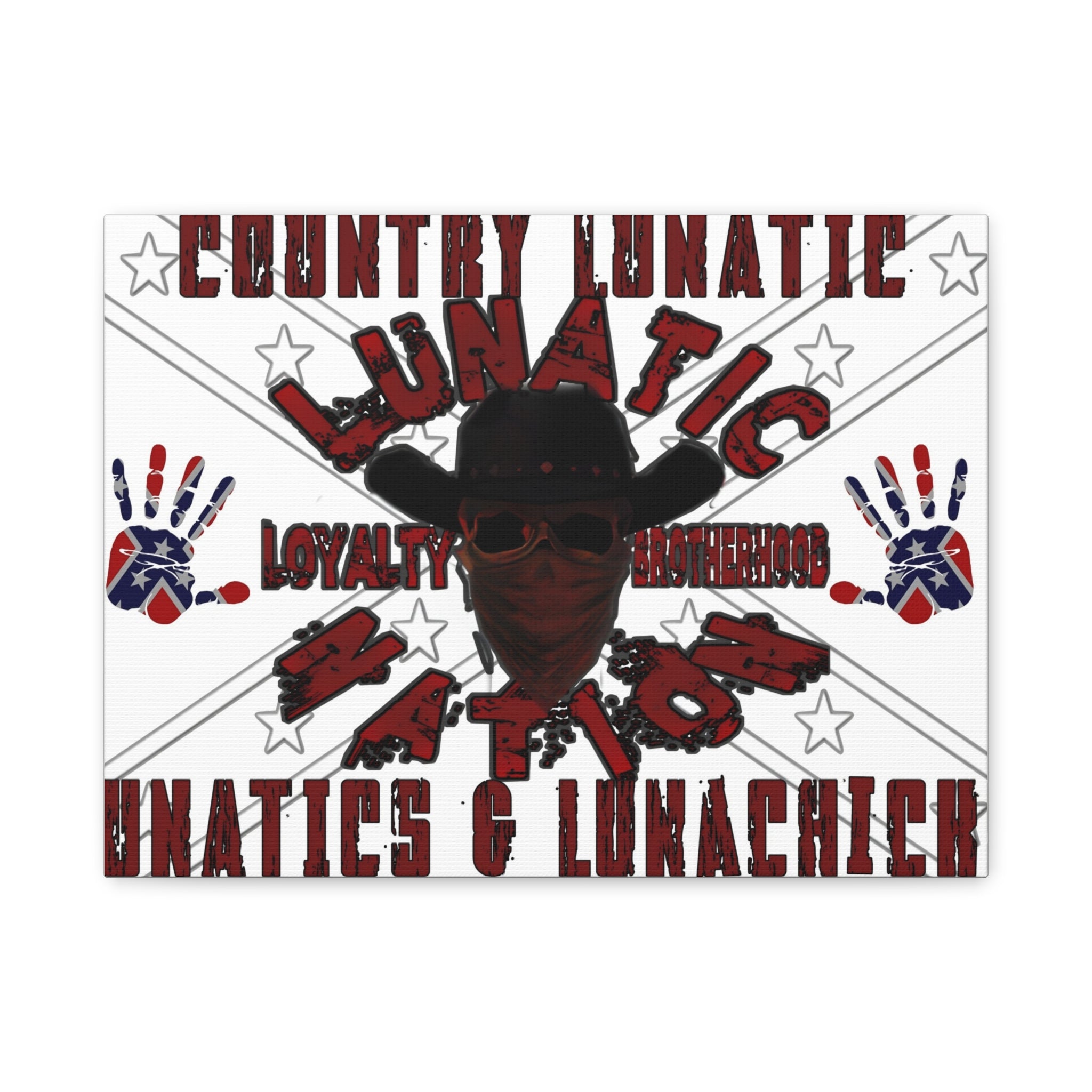 Country Lunatic Canvas Wall Art – Loyalty & Brotherhood Decor for Country Fans