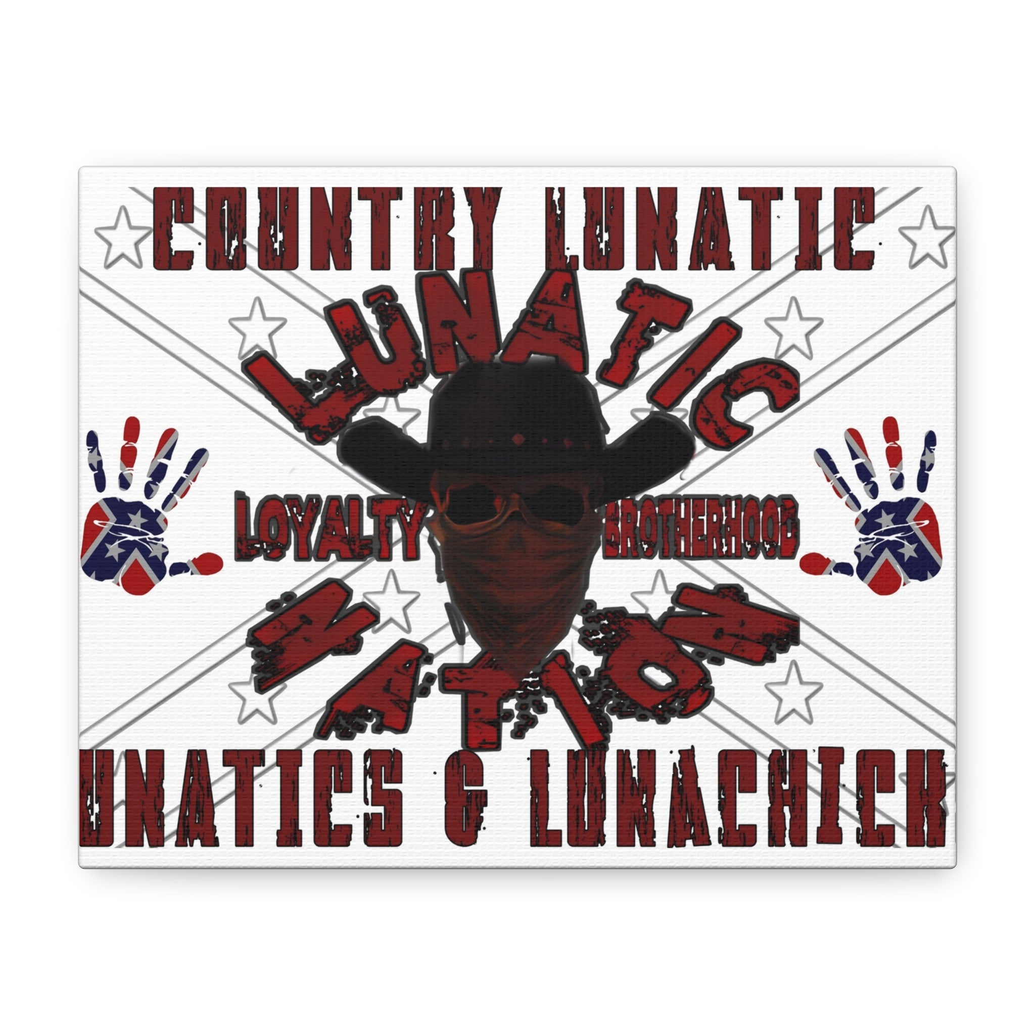 Country Lunatic Canvas Wall Art – Loyalty & Brotherhood Decor for Country Fans