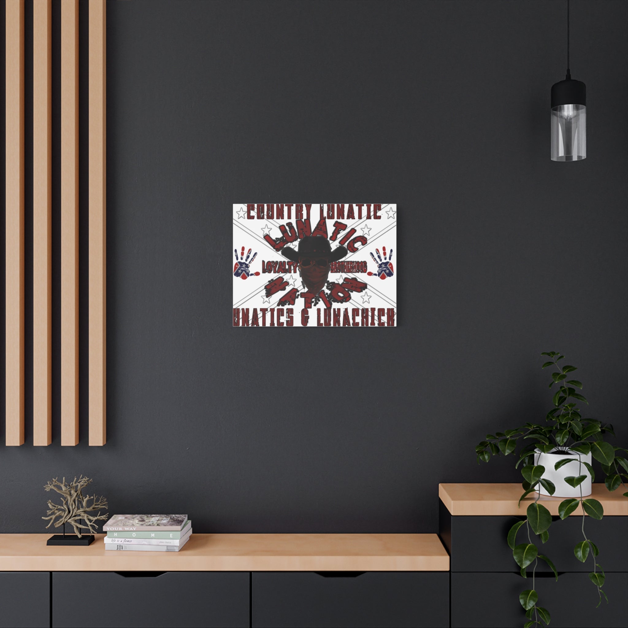 Country Lunatic Canvas Wall Art – Loyalty & Brotherhood Decor for Country Fans