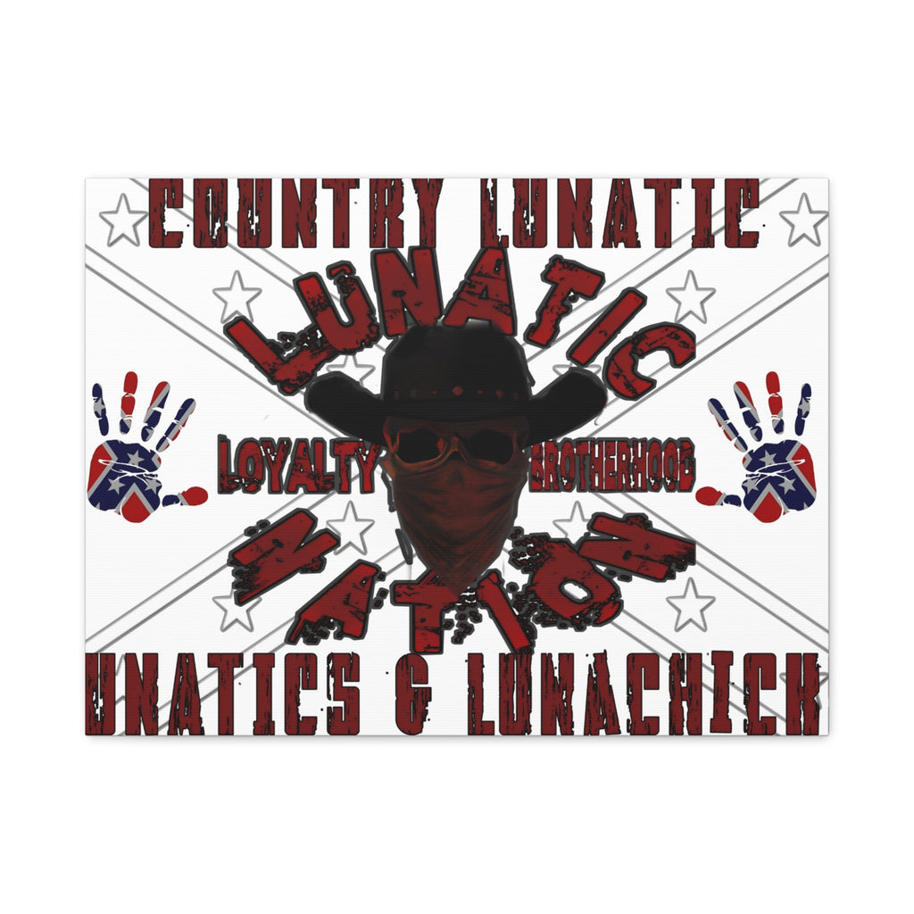 Country Lunatic Canvas Wall Art – Loyalty & Brotherhood Decor for Country Fans