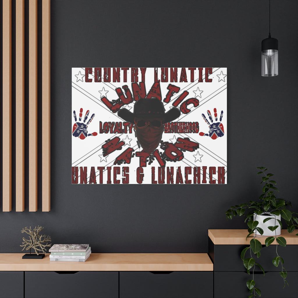 Country Lunatic Canvas Wall Art – Loyalty & Brotherhood Decor for Country Fans